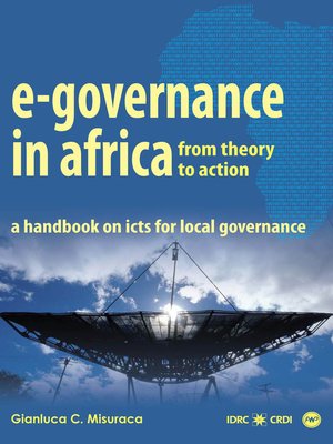 cover image of E-Governance in Africa: from Theory to Action